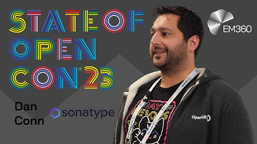 "The future of open source will be collaborative" Dan Conn, Sonatype @ State Of Open Con 2023