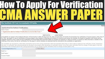 How To Apply For Verification CMA Answer PAPER