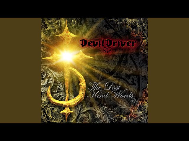 DevilDriver - These Fighting Words