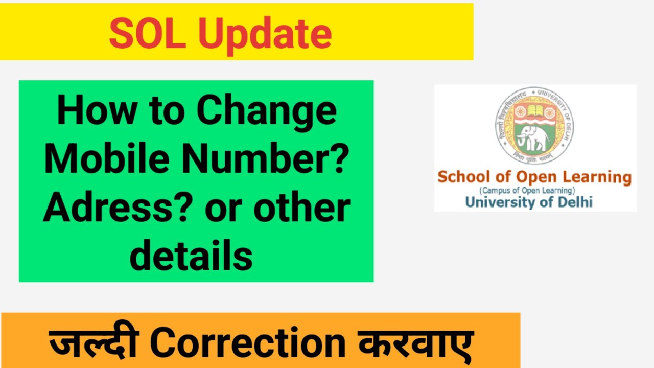 SOL Update How to Correct Mistake? How to Change Mobile no.