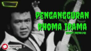 PENGANGGURAN .RHOMA IRAMA ( lirik )