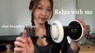 ASMR Breathy Slow Whispers ☁️ Relax w Me After a Long Day ~ Affirmations, Countdown, Ear Blowing +