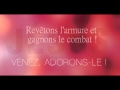 Revêtons l'armure - chant chrétien