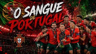 PORTUGAL - O SANGUE DE PORTUGAL - (Official World Cup Anthem 2026)