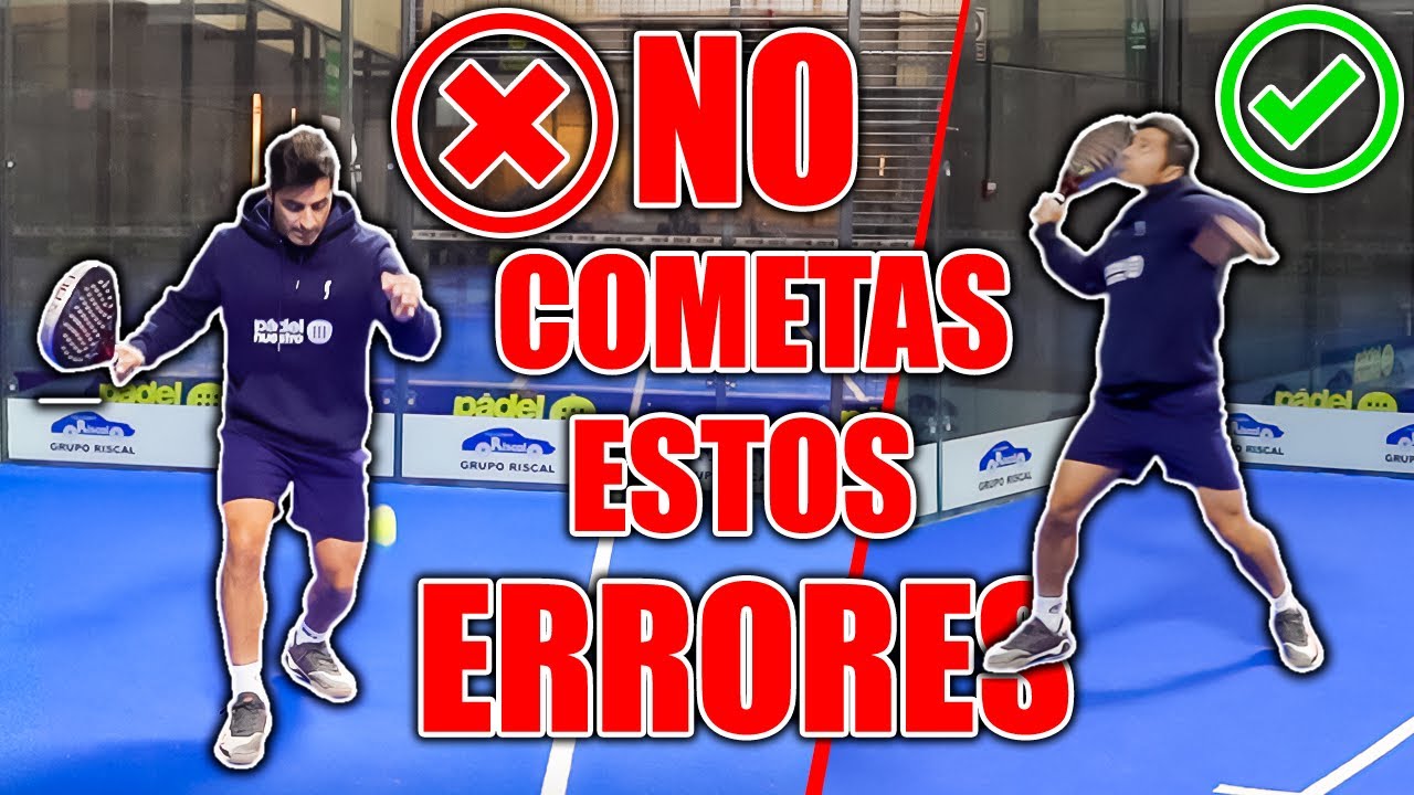 ❌ ESTOS 5 ERRORES❌ te hacen PERDER PARTIDOS | TUTORIAL de PADEL