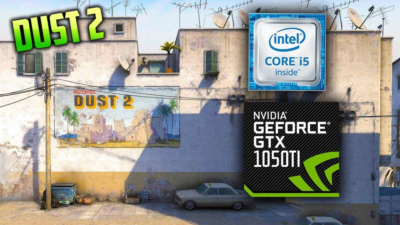 New Dust 2 On GTX 1050ti And i5 6500[Benchmark] 2017 en anglais