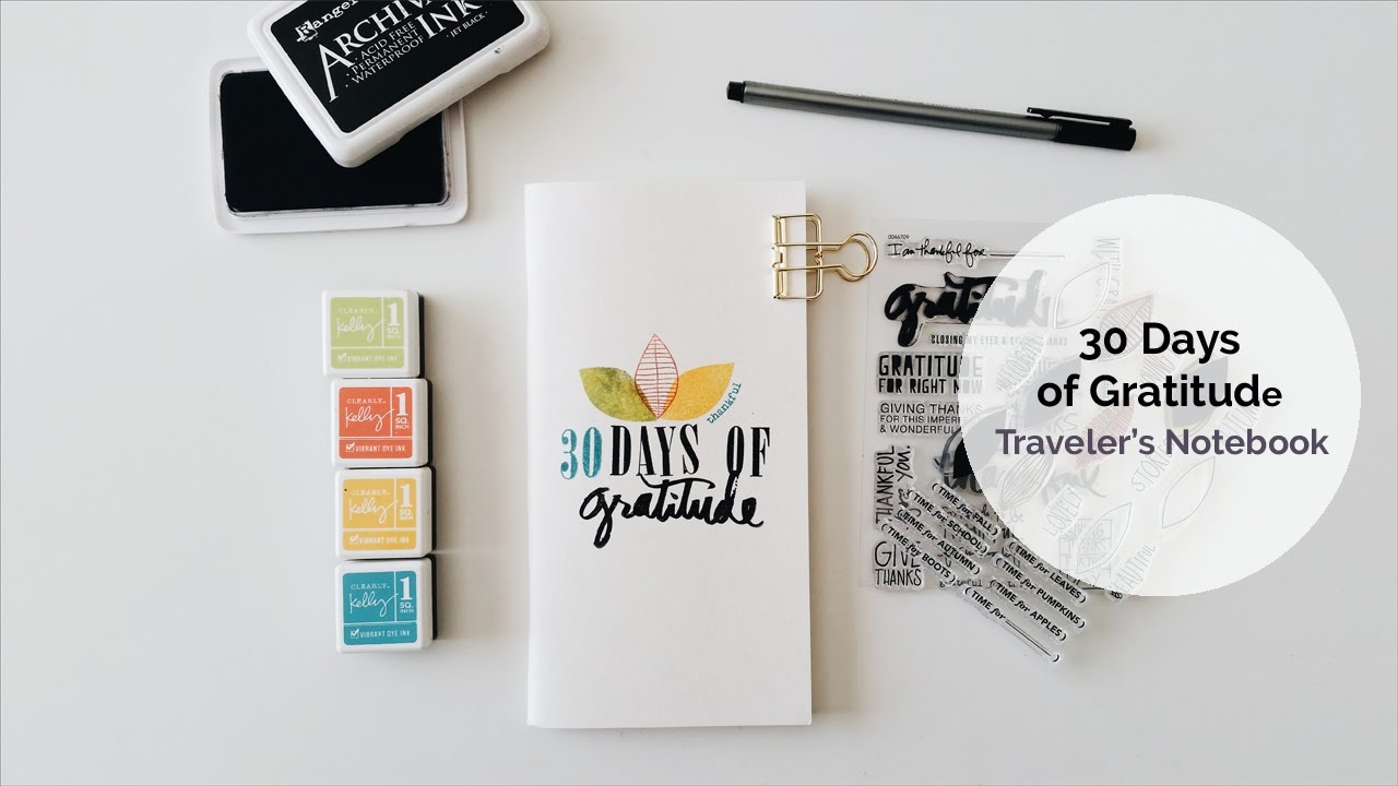 30 Days of Gratitude: Completed Traveler's Notebook