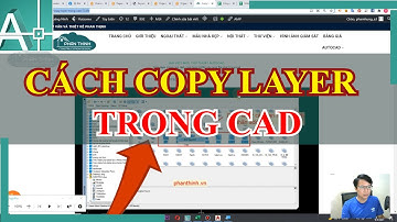 Copy layer trong cad, cách copy layer từ file này sang file khác trong cad