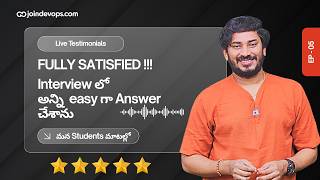 Live Testimonial, Fully satisfied students expresses his confidence in Interviews| DevSecOps Telugu
