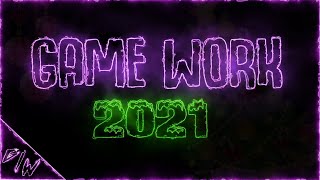 Трейлер Game Work 2021