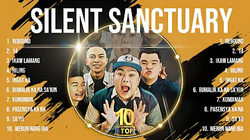 Silent Sanctuary Greatest Hits Selection 🎶 Silent Sanctuary Full Album 🎶 Silent Sanctuary MIX Song