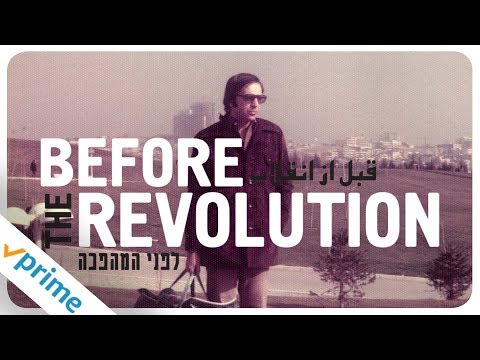 Before The Revolution | Trailer | Available Now