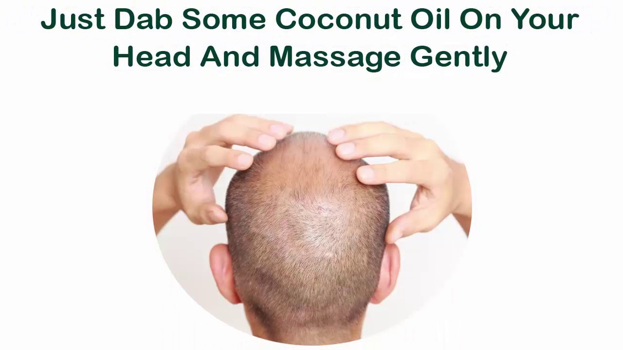 Hair Loss Treatment Treat Bald Head With Coconut Oil