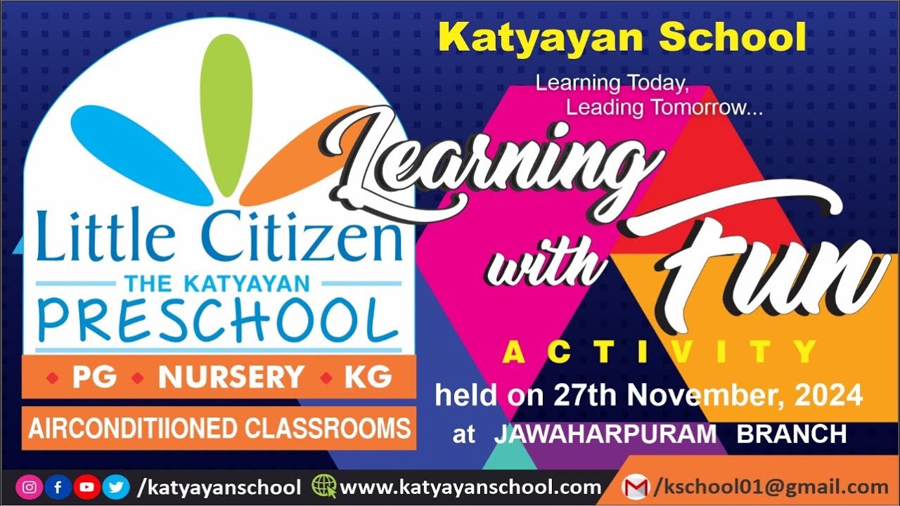 Li Katayan 📚 Learning with Fun at Katyayan School | Where Education Meets Joy 🎉 ...