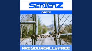 Are you Really Free