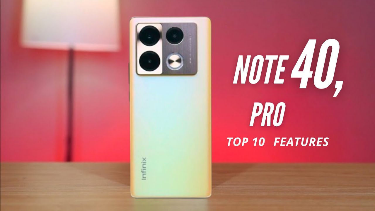 Infinix Note 40, Pro | Top 10  Best Ai Features | Tips and Tricks | Maximize Your Experience🔥🚀⚡