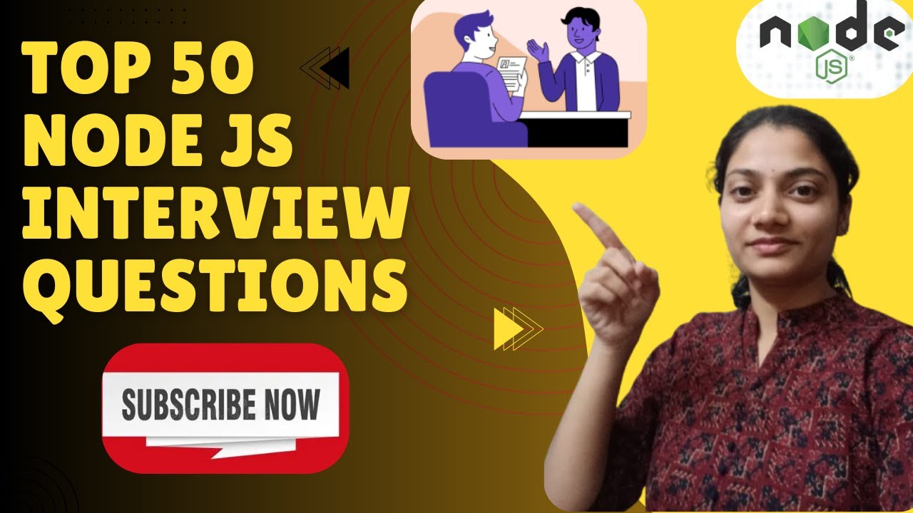 Top 50 Node JS Interview Questions and Answer BackEnd Interview NodeJS Interview 