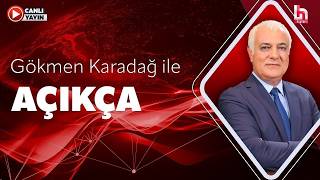 Gokmen Karadag ile Acikca 13 Agustos 2026