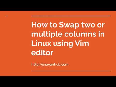 Swap two columns using VIM | Linux | Ubuntu | Fedora | Cent OS | Without Manual work| GnyanHub
