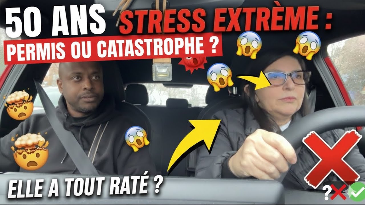 PERMIS DE CONDUIRE : La leçon de courage d'une élève de 50 ans face au stress 💪🏽  + DEBRIEFING