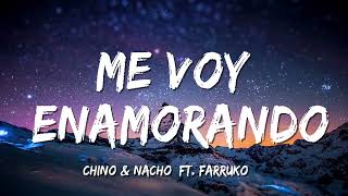 Chino & Nacho - Me Voy Enamorando ( Letra/Lyrics) ft Farruko screenshot 3