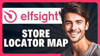 How to Add a Store Locator Map in Elfsight in 2026