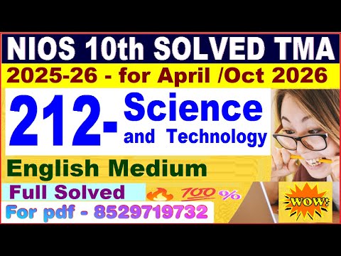 Nios Science 212 TMA solved 2025-26 in English | nios class 10 Science solved assignment 2025-26