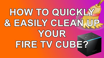 🧹 A Quick and Easy way to Clean Up your Fire TV Cube 🧹 - New Feature now available to Cube Users!