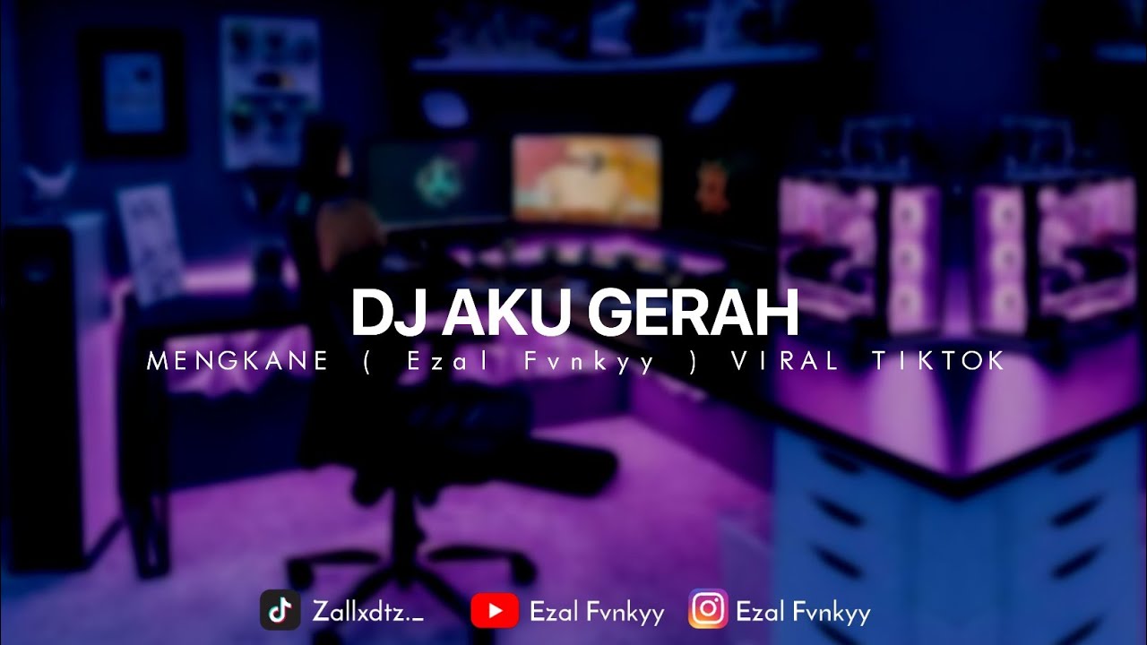 DJ AKU GERAH ( by RAHMAT TAHALU ) EZAL FVNKYY RIMEX MENGKANE SAOUND 2019 VIRAL TIK TOK