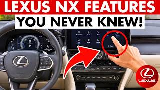 Sports Performance 10 Lexus NX Features That Prove You Don't Know Your Car