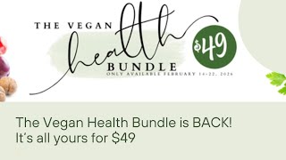 The 2026 Vegan Health Bundle - Link in description box until Feb 22