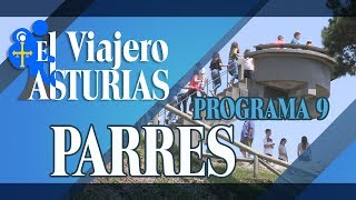 EL VIAJERO POR ASTURIAS 9 - PARRES