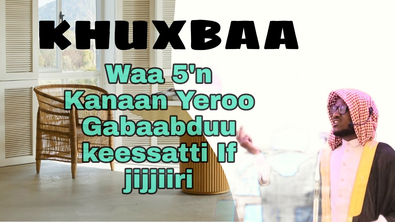 Waa 5'n Kanaan If jijjiiri