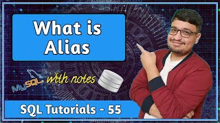 Alias in SQL | How to rename column in output in sql | SQL Tutorial PART 55