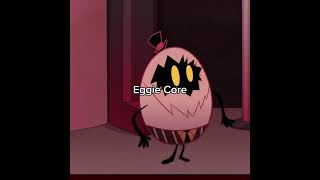 Eggie core #meme #relatable #animation #hazbinhotel #vivziepop