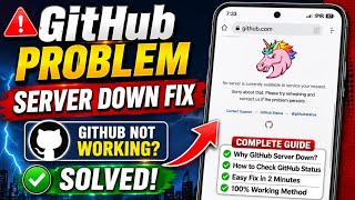GitHub Server Down Problem Fix 2026 | GitHub Not Working 2 मिनट में ऐसे करें Fix