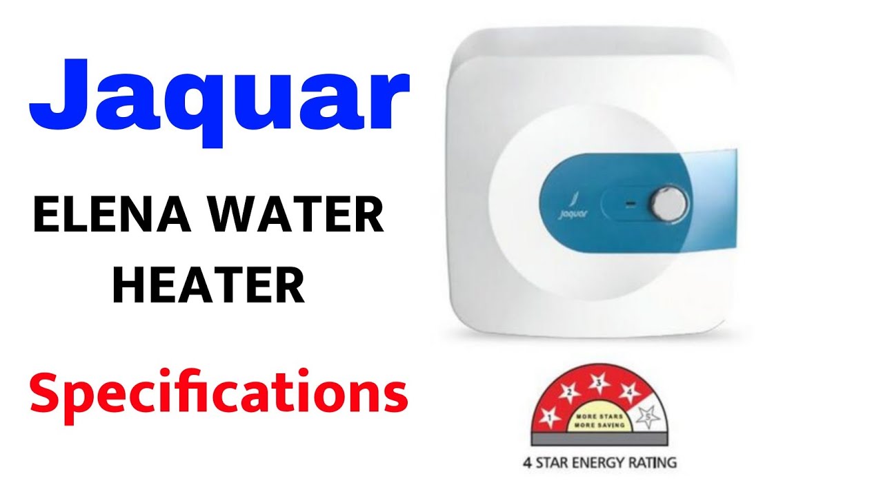 Jaquar Elena Water Heater | Jaquar Elena Water Heater User Manual | Jaquar  Elena Prime Water Heater - YouTube