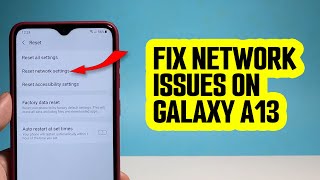 How To Fix Network Issues On Samsung Galaxy A13 By Resetting Network Services screenshot 3