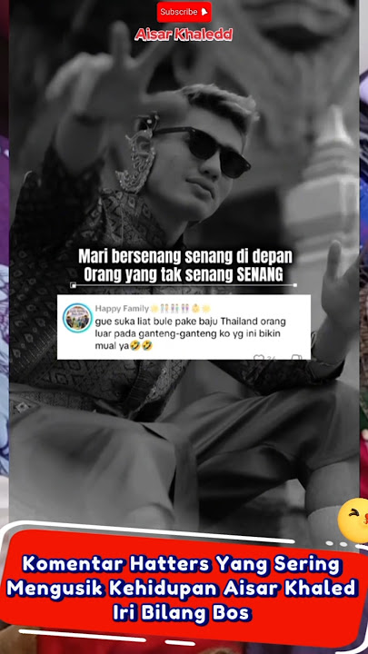Komentar Hatters Yang Sering Mengusik Kehidupan Aisar Khaled Iri Bilang Bos