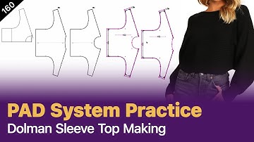 Unlock the Power of PAD System: Easy-To- Follow Dolman Sleeve Top Drafting [PAD System Tutorial]