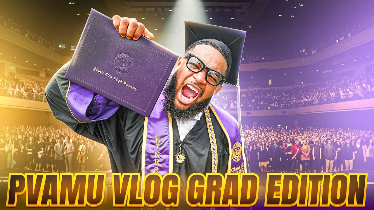 Pvamu College Vlog: GRAD EDITION