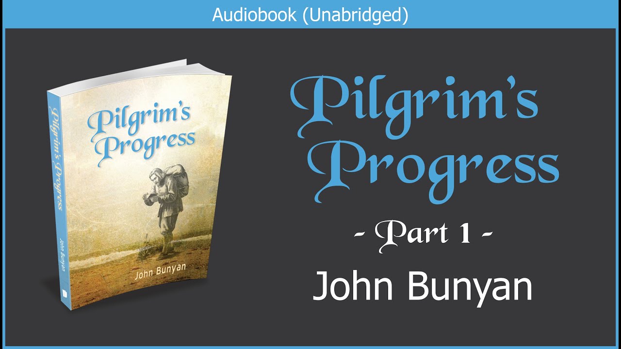 Download Pilgrim's Progress (Updated Edition) | Part 1 | John Bunyan | Free Christian Audiobook