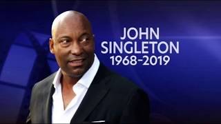 Tribute To John Singleton 1968-2019
