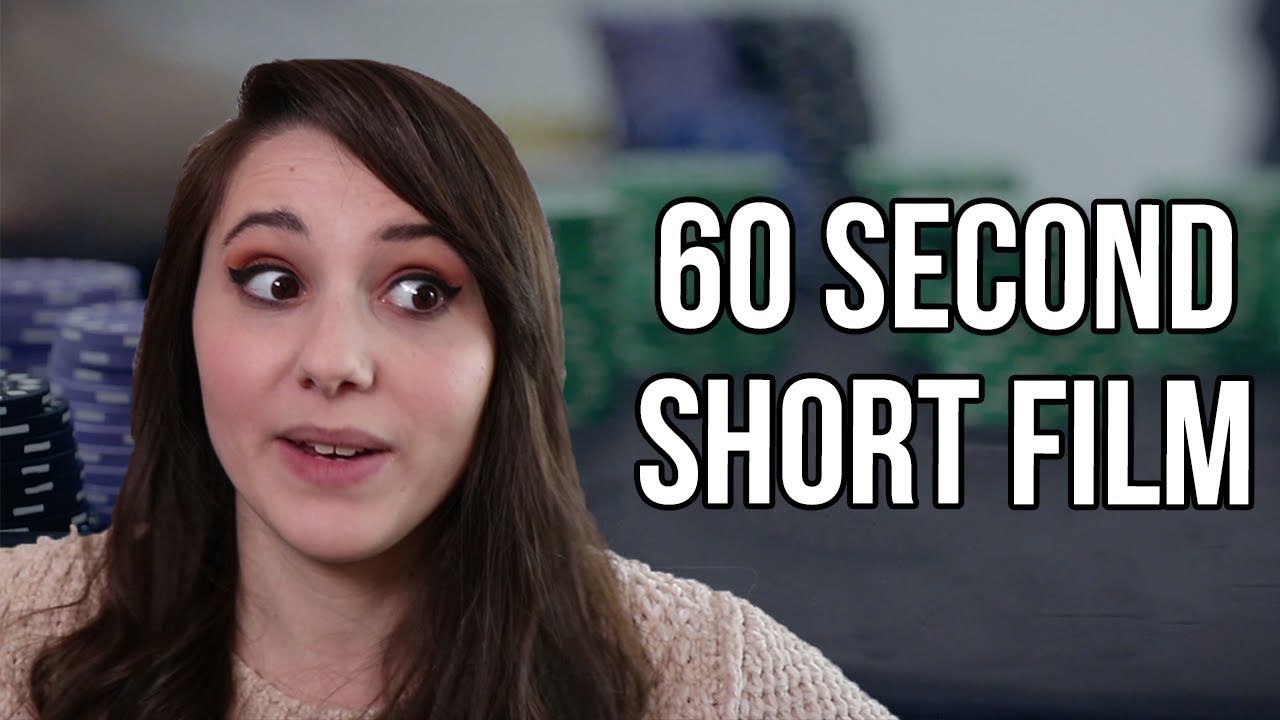 HOW I MADE A 60 SECOND SHORT FILM - YouTube