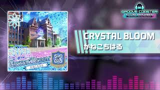 【グルコスFP】CRYSTAL BLOOM / かねこちはる