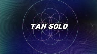 Video thumbnail of "Micro TDH  - TAN SOLO - LETRA  (NUEVE)"