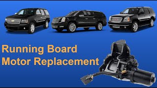 GM Running Board Motor Replacement