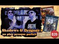 Shadows  dragons 2  un plan presque parfait  histoires au coin du d20