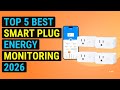 Top 5 Best Smart Plug Energy Monitoring 2026 | Energy-Tracking Smart Outlet