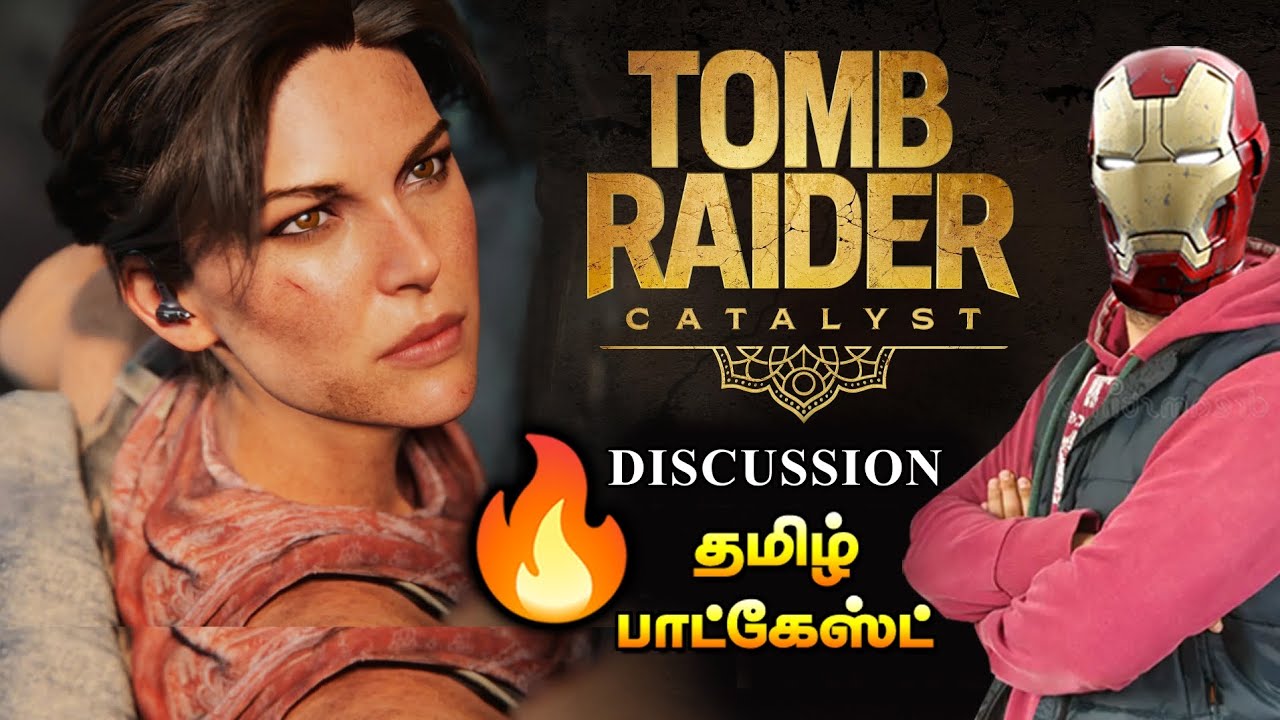 Tomb Raider Catalyst Game Trailer Discussion